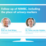 Webinar- What is the place of urinary markers in NMIBC follow-up?  Prof. Fred Witjes and Dr van der Heijden